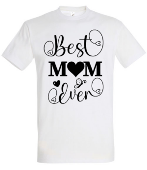 Best Mom ever
