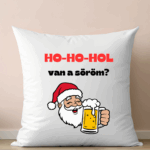 Ho-ho-hol van a söröm?