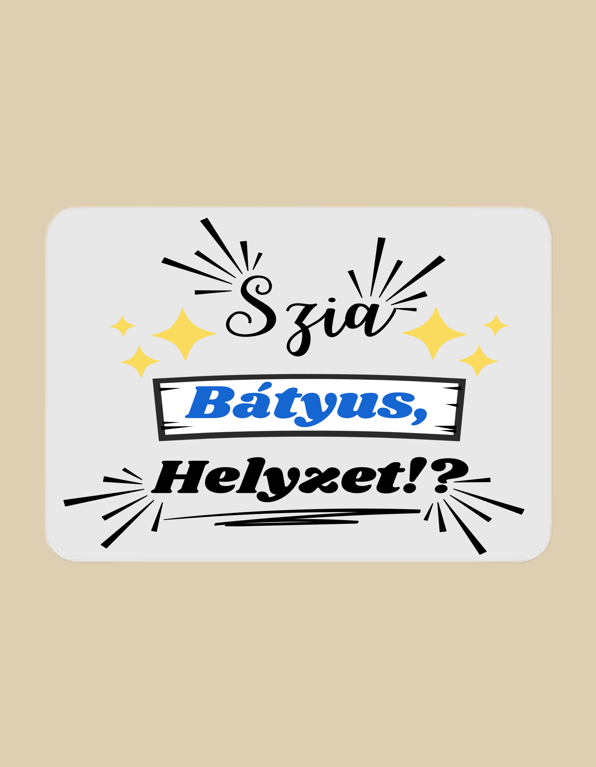 Szia bátyus Szia Bátyus helyzet? - Image 1