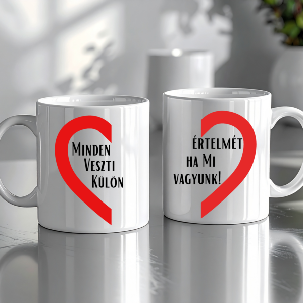 Minden értelmét veszti bögre szett