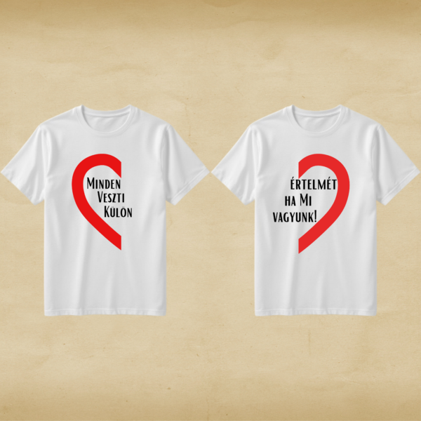 Minden értelmét póló szett